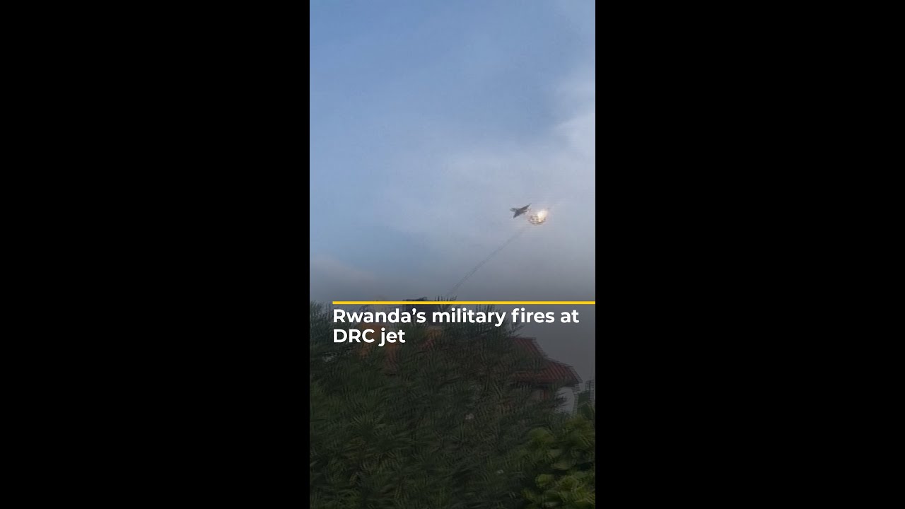 Rwanda’s military fires at dr congo jet | al jazeera newsfeed 5