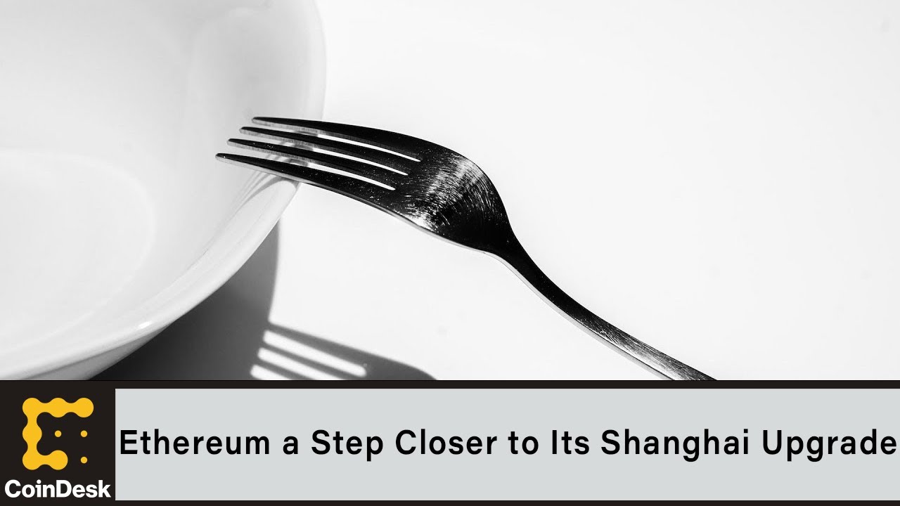 Latest ‘shadow fork’ brings ethereum a step closer to its shanghai upgrade 36