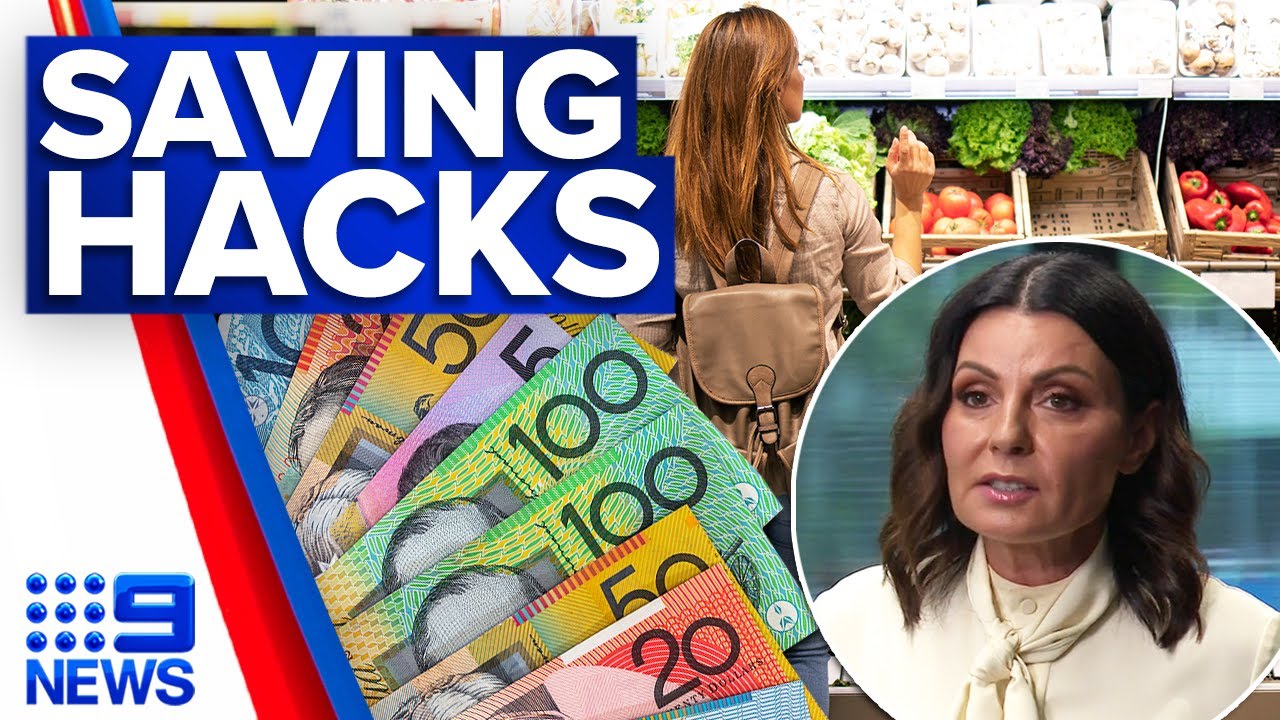 Grocery hacks that could help save you thousands at the checkout | 9 news australia 1