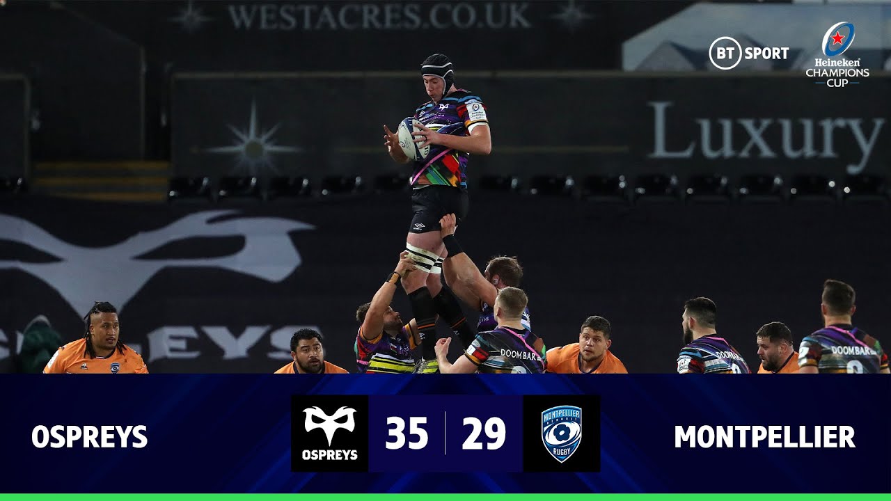 Ospreys v montpellier (35-29) | ospreys complete double over montpellier | champions cup highlights 5