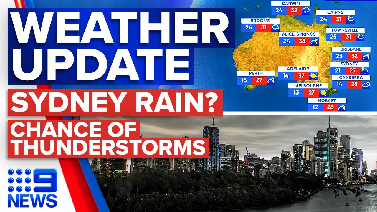 Potential sydney showers, chance of severe thunderstorms in brisbane | weather | 9 news australia 3