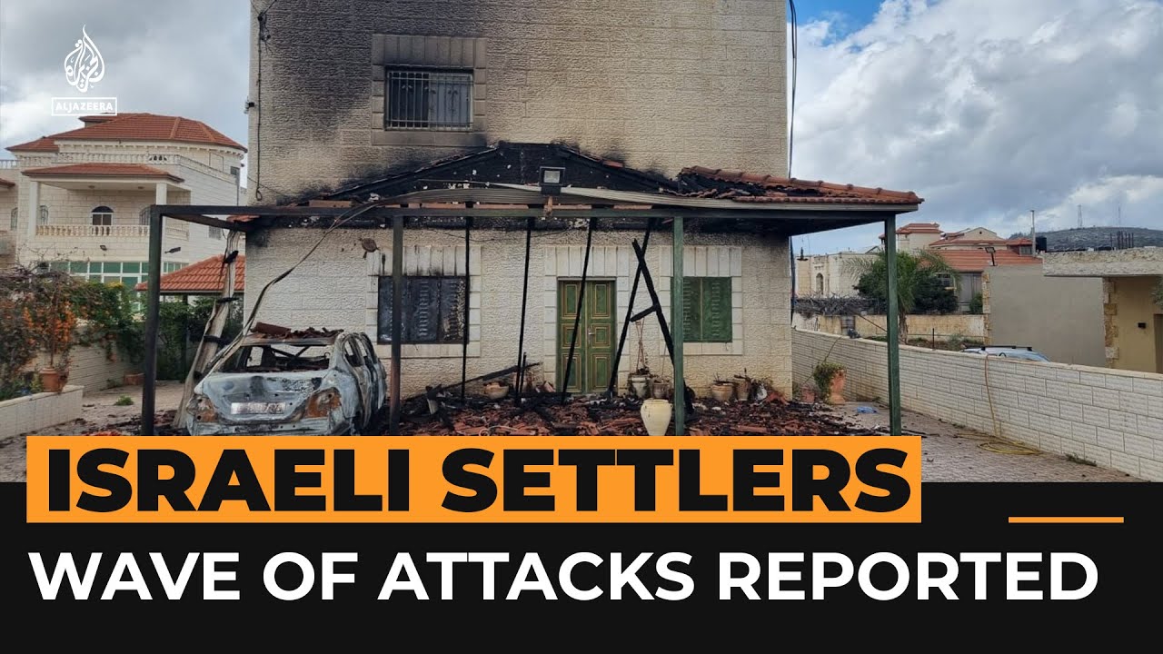 Palestinians report wave of attacks by israeli settlers | al jazeera newsfeed 3