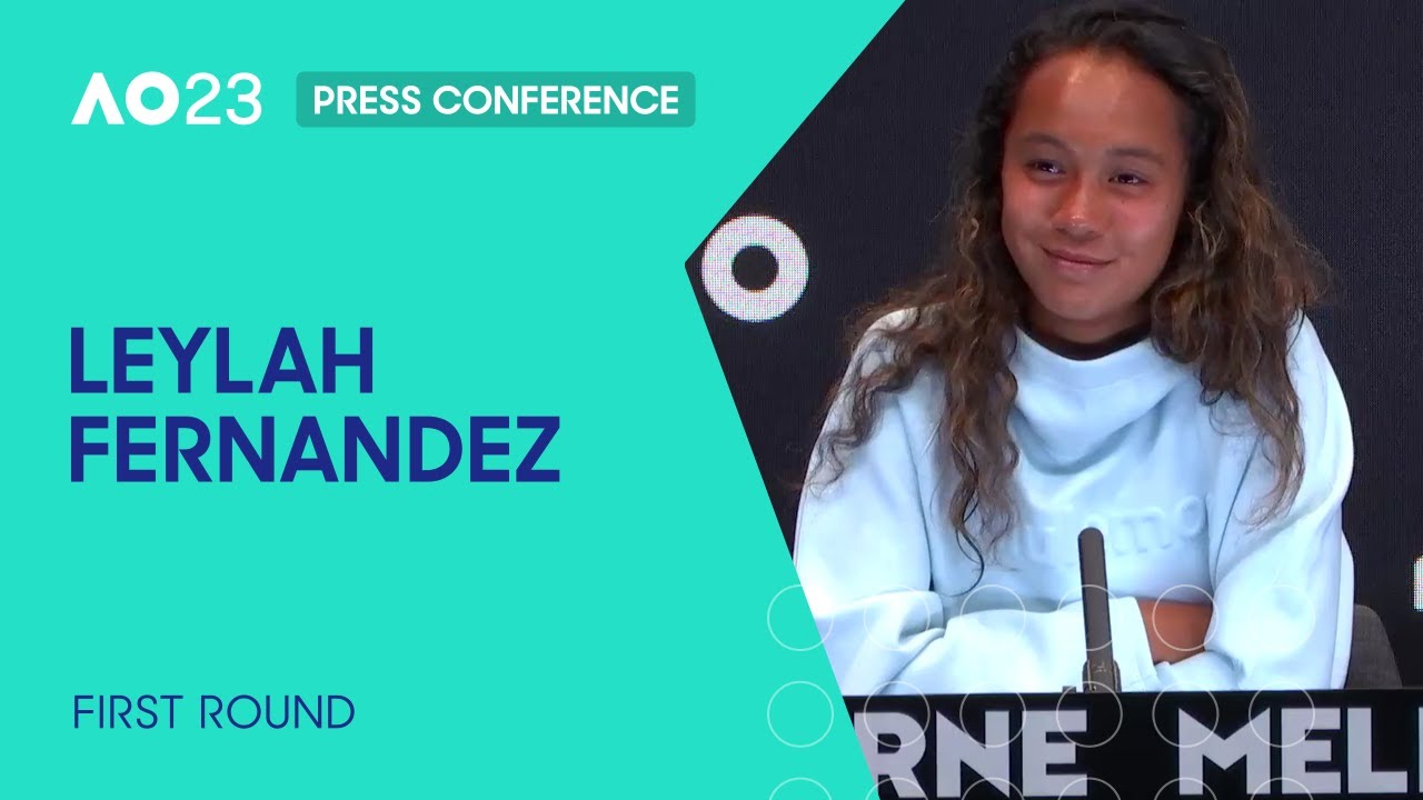 Leylah fernandez press conference | australian open 2023 first round 17