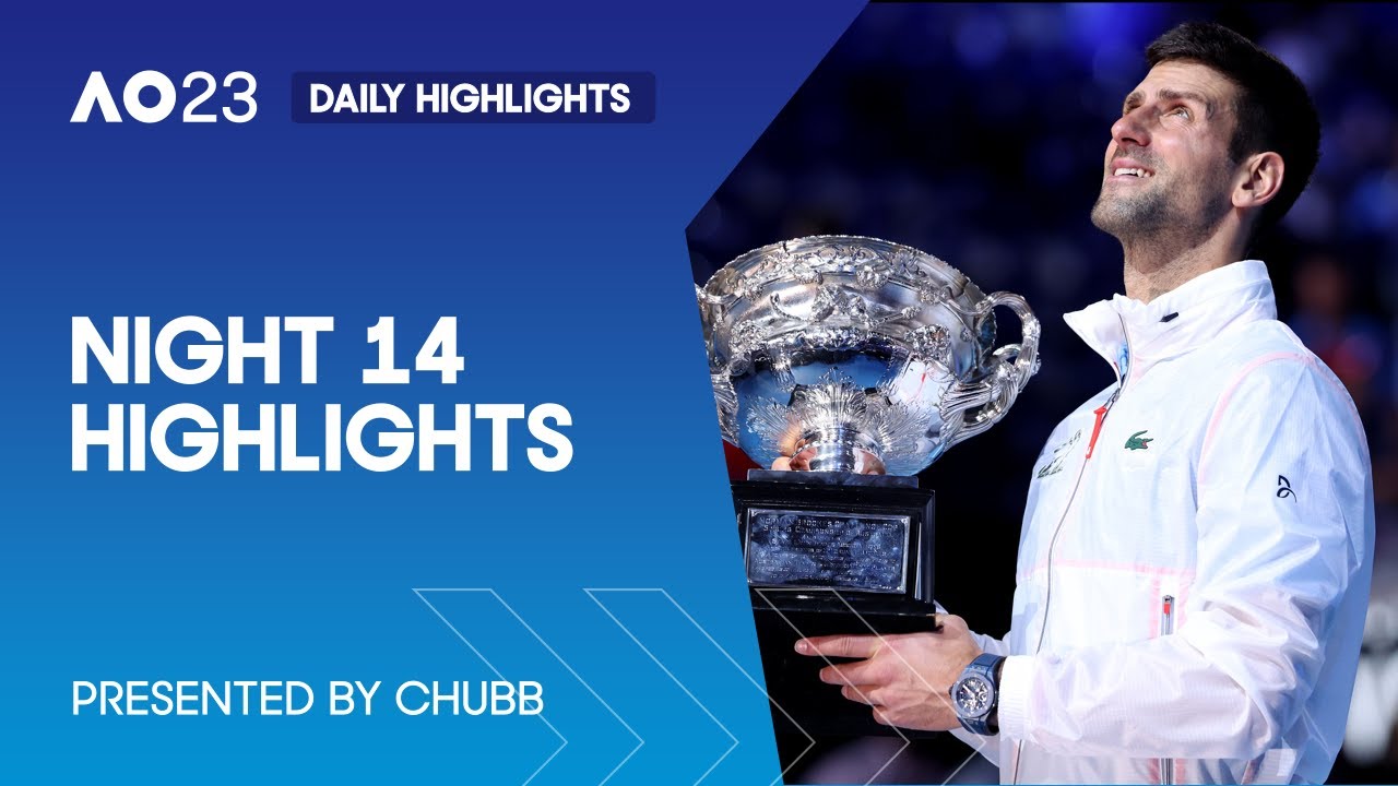 Night 14 highlights | presented by chubb | australian open 2023 22