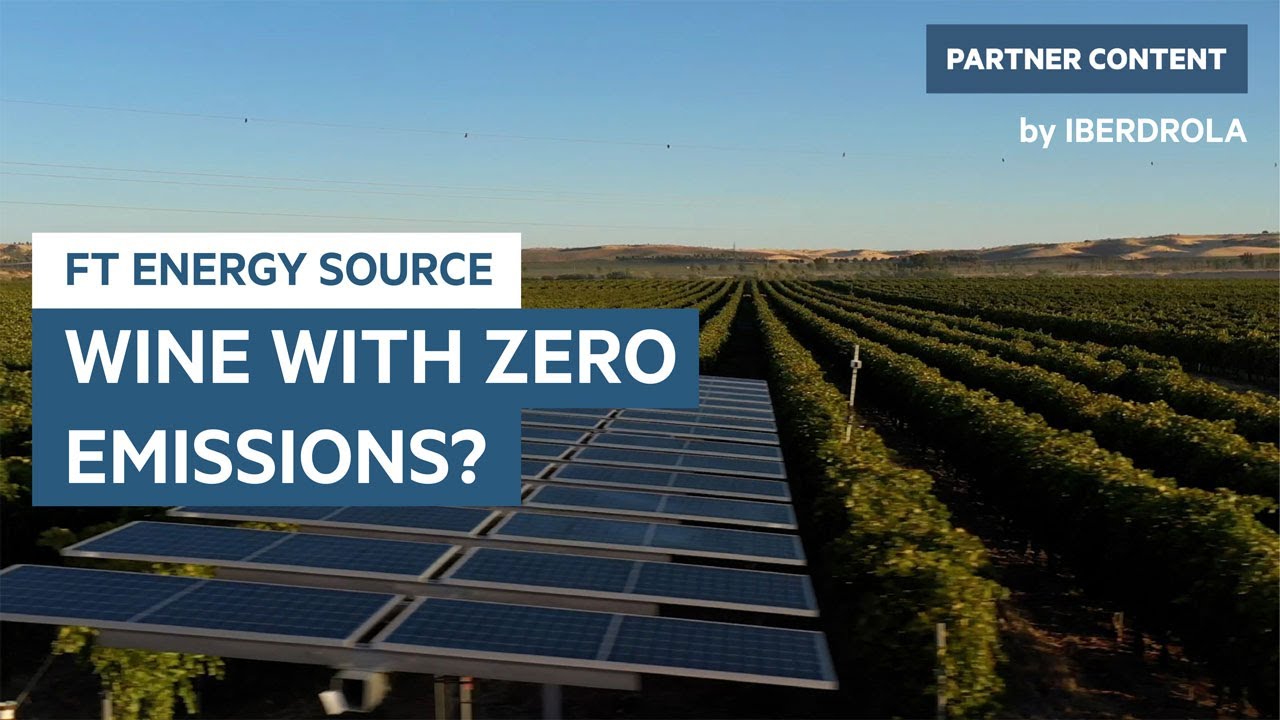 How technology is helping protect the wine sector from climate change | ft energy source 3