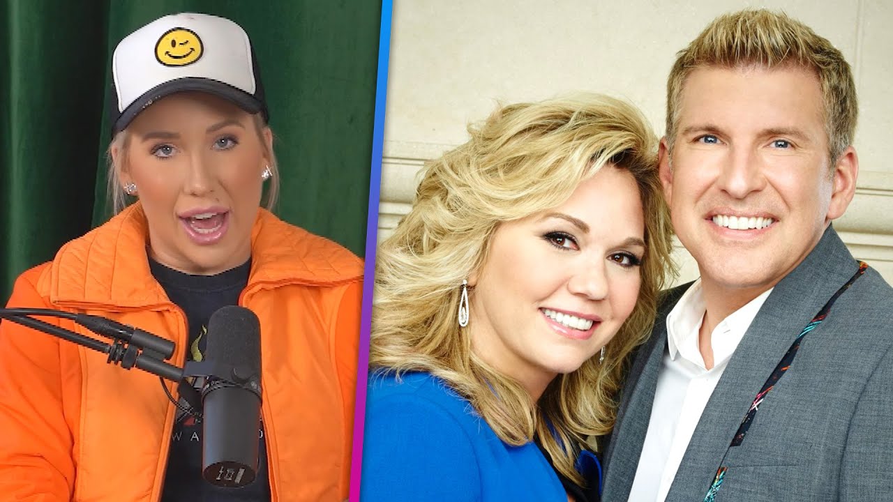 Savannah chrisley details what parents' life is like in prison 4